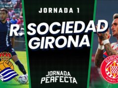 Alineaciones Probables Real Sociedad - Girona | Jornada 1 2023/24