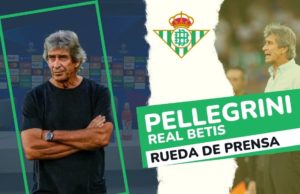 Rueda de Prensa Manuel Pellegrini (Real Betis)