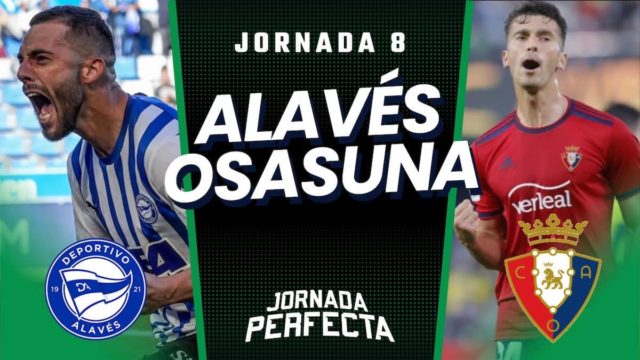 Alineaciones probables Alavés - Osasuna Jornada 8