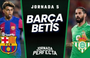 Alineaciones probables Barcelona - Betis Jornada 5