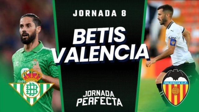 Alineaciones probables Betis - Valencia Jornada 8