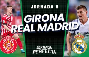 Alineaciones probables Girona - Real Madrid Jornada 8