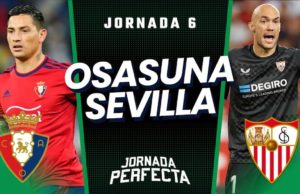 Alineaciones probables Osasuna - Sevilla Jornada 6