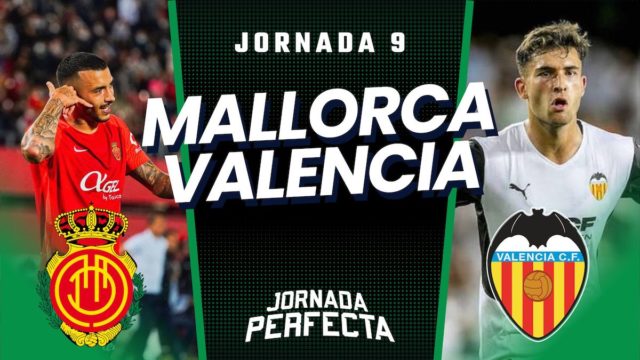 Alineaciones Probables Mallorca - Valencia jornada 9