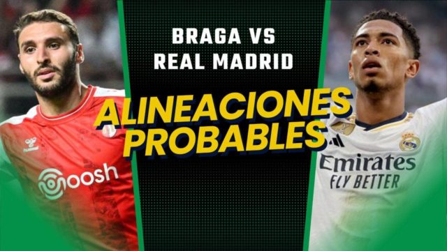 Braga - Real Madrid Real Madrid alineación probable Champions