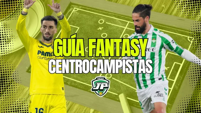 Guía de centrocampistas de LaLiga EA Sports para firmar en clave fantasy