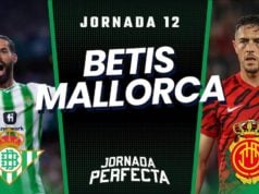 Alineaciones Probables Betis - Mallorca jornada 12
