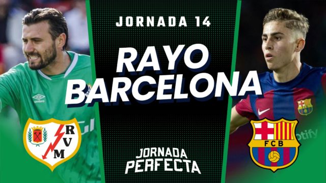 Alineaciones Probables Rayo - Barcelona jornada 14 LaLiga