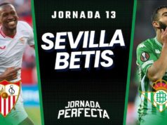 Alineaciones Probables Sevilla - Betis jornada 13