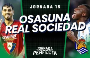 Alineaciones Probables Osasuna - Real Sociedad jornada 15 LaLiga