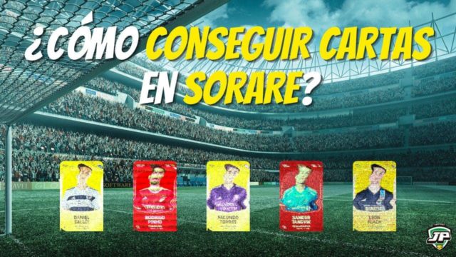 como conseguir cartas Sorare conseguir cartas Sorare