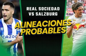 Real Sociedad alineación probable Champions