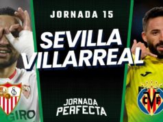 Alineaciones Probables Sevilla - Villarreal jornada 15 LaLiga