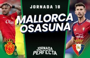 Alineaciones Probables Mallorca - Osasuna