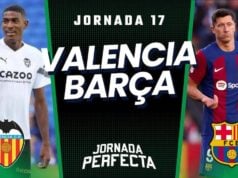 Alineaciones Probables Valencia - Barça jornada 17 LaLiga