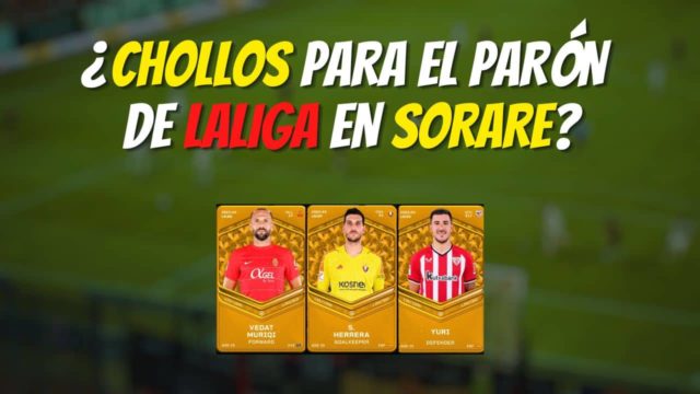 chollos sorare laliga