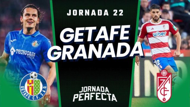 Alineaciones Probables Getafe - Granada jornada 22 LaLiga