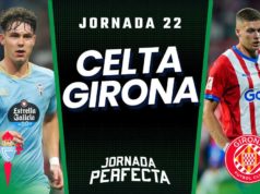 Alineaciones Probables Celta - Girona jornada 22 LaLiga