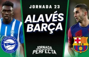 Alineaciones Probables Alavés - Barça jornada 23 LaLiga