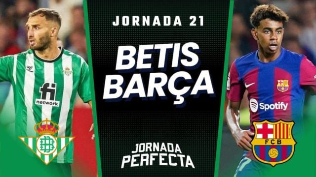 Alineaciones Probables Betis - Barcelona jornada 21 LaLiga