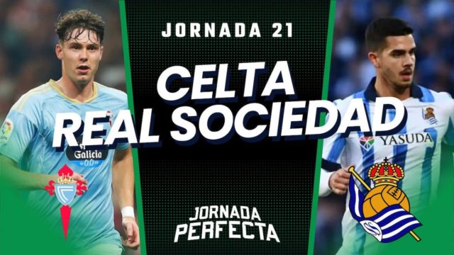 Alineaciones Probables Celta - Real Sociedad jornada 21 LaLiga