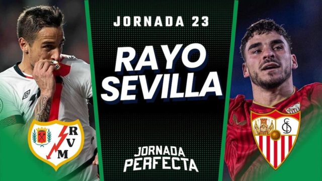 Alineaciones Probables Rayo - Sevilla jornada 23 LaLiga