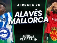 Alineaciones Probables Alavés - Mallorca jornada 26 LaLiga