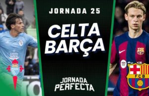 Alineaciones Probables Celta - Barça jornada 25 LaLiga