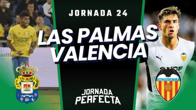 Alineaciones Probables Las Palmas - Valencia jornada 24 LaLiga