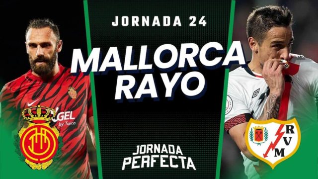 Alineaciones Probables Mallorca - Rayo jornada 24 LaLiga