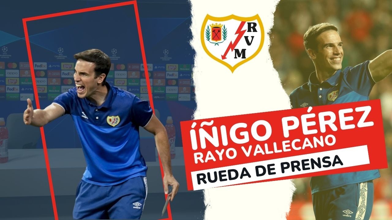 Rueda de Prensa Íñigo Pérez (Rayo Vallecano)