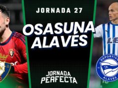 Alineaciones Probables Osasuna - Alavés jornada 27 LaLiga