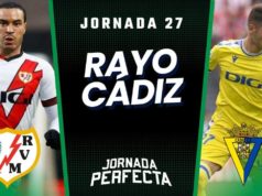 Alineaciones Probables Rayo - Cádiz jornada 27 LaLiga