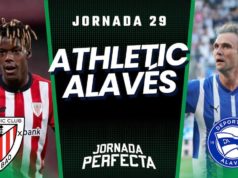 Alineaciones Probables Athletic - Alavés jornada 29 LaLiga