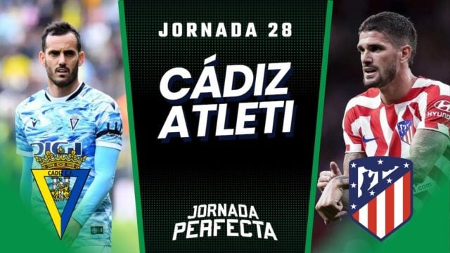 Cádiz - Atlético Cádiz - Atlético