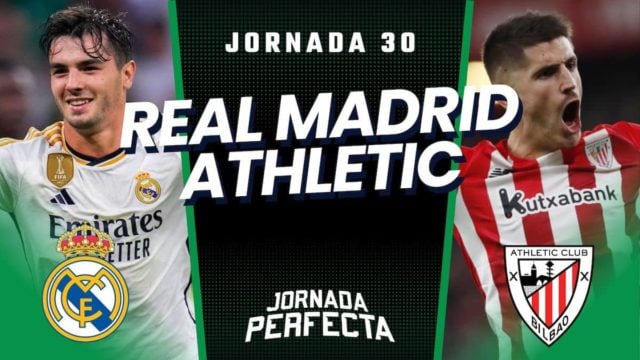 Alineaciones Probables Real Madrid - Athletic jornada 30 LaLiga.