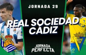 Alineaciones Probables Real Sociedad - Cádiz jornada 29 LaLiga