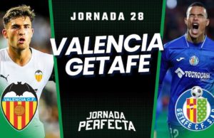 Alineaciones Probables Valencia - Getafe jornada 28 LaLiga