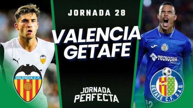 Alineaciones Probables Valencia - Getafe jornada 28 LaLiga
