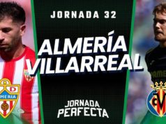 Alineaciones Probables Almería - Villarreal jornada 32 LaLiga