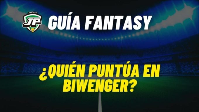 Guía Fantasy Quién puntúa en Biwenger