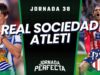 Alineaciones Probables Real Sociedad - Atlético jornada 38