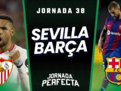 Alineaciones Probables Sevilla - Barcelona jornada 38