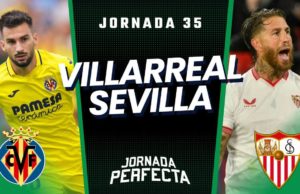 Alineaciones Probables Villarreal - Sevilla
