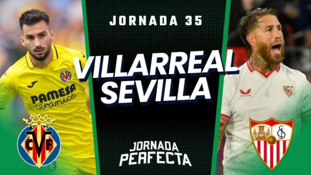 Alineaciones Probables Villarreal - Sevilla