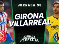 Alineaciones probables Girona - Villarreal