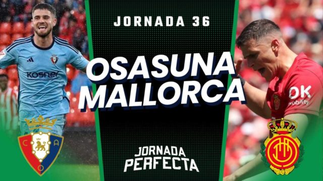 Alineaciones probables Osasuna - Mallorca