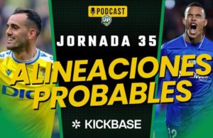 Previa Podcast Jornada 35