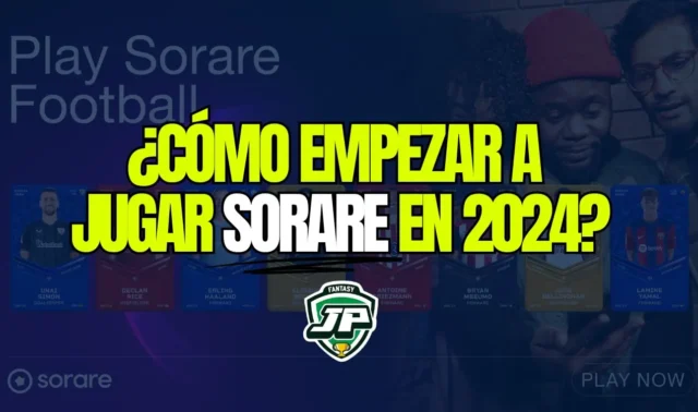 Empezar Sorare 2024