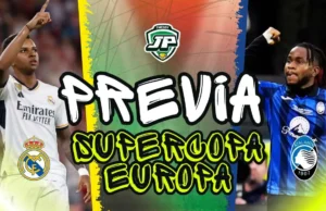Previa Real Madrid - Atalanta Supercopa Europa
